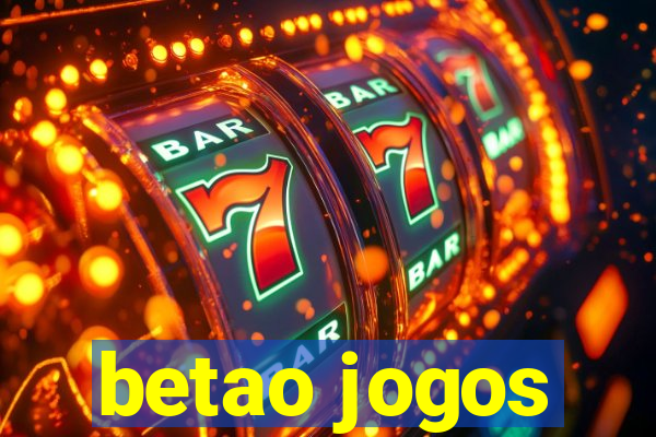 betao jogos